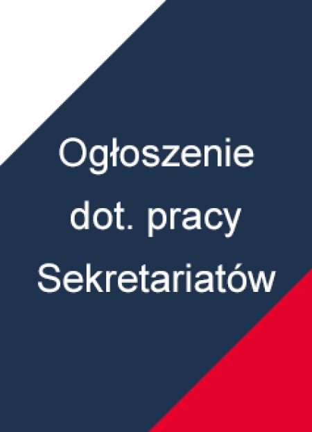 Ogłoszenie dot. pracy Sekretariatów