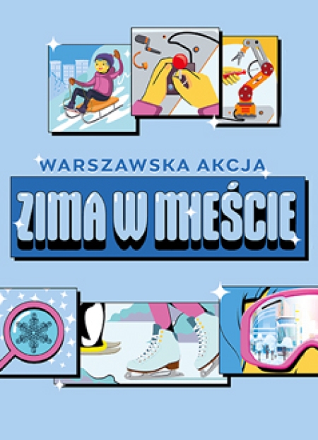 Warszawska Akcja ''Zima w mieście''