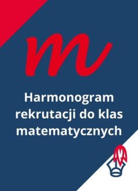 Harmonogram rekrutacji do klas matematycznych