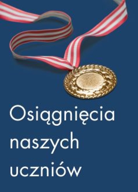 Osiągnięcia naszych uczniów