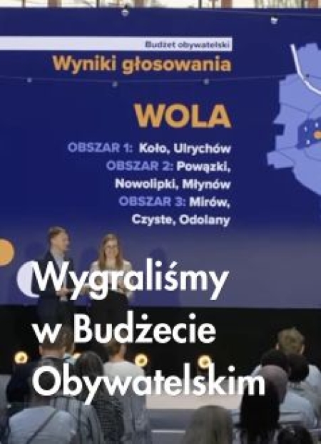 Wygraliśmy w budżecie obywatelskim